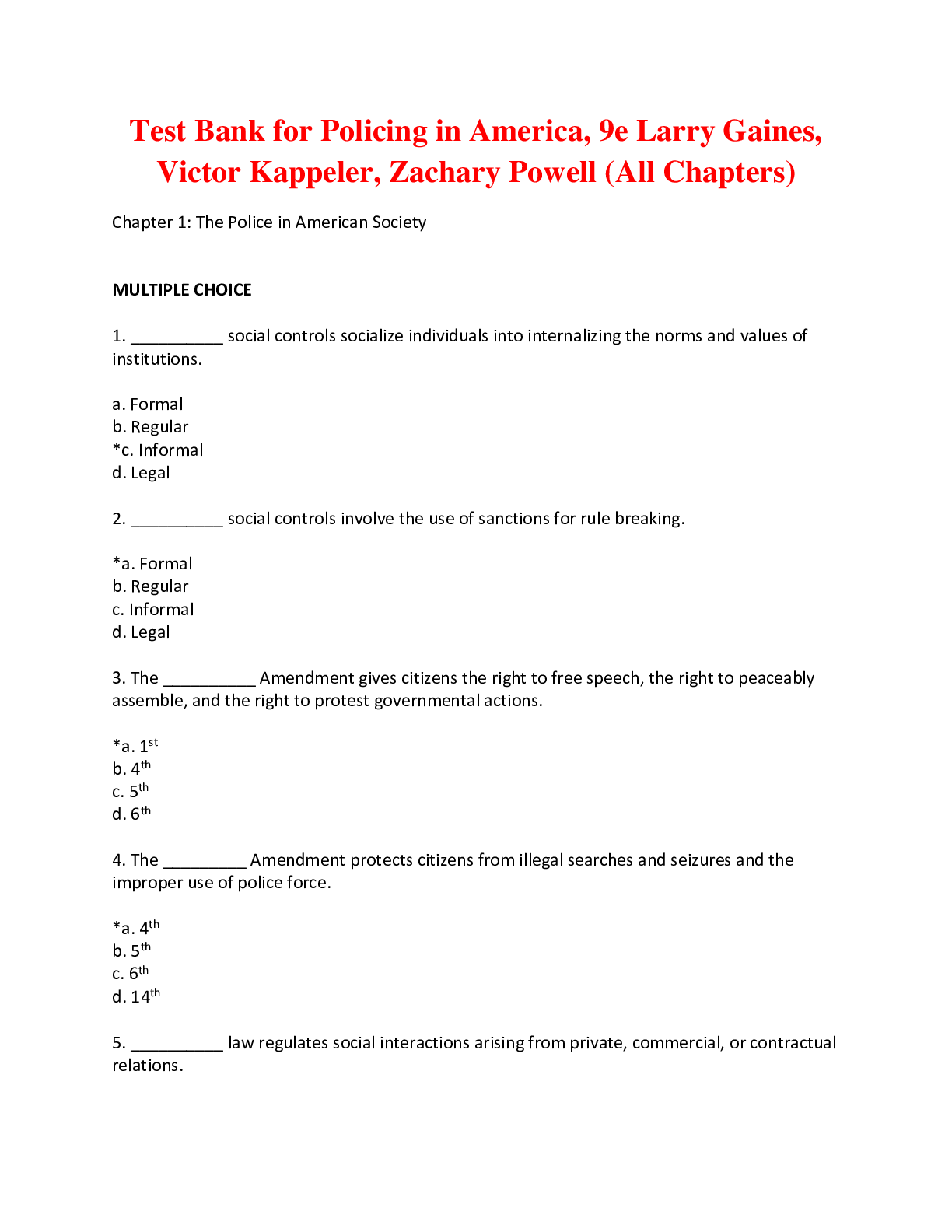 Preview of Policing in America, 9e Larry Gaines, Victor Kappeler, Zachary Powell (Test Bank)